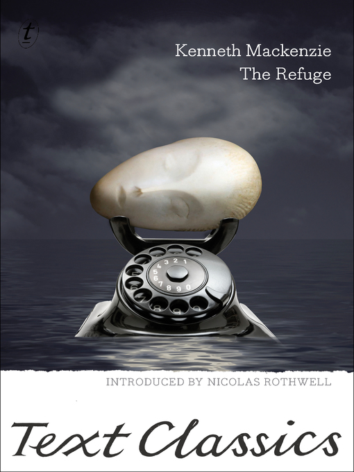 Title details for The Refuge by Kenneth Mackenzie - Available